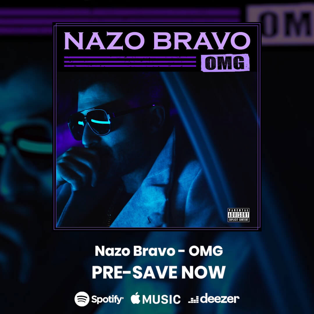 nazo-bravo_omg_presave