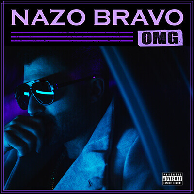 Nazo Bravo - OMG